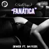Biwer - Fanática (Sextrap) [feat. Dayker] - Single